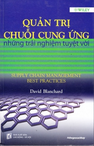 Quản trị chuỗi cung ứng những trải nghiệm tuyệt vời